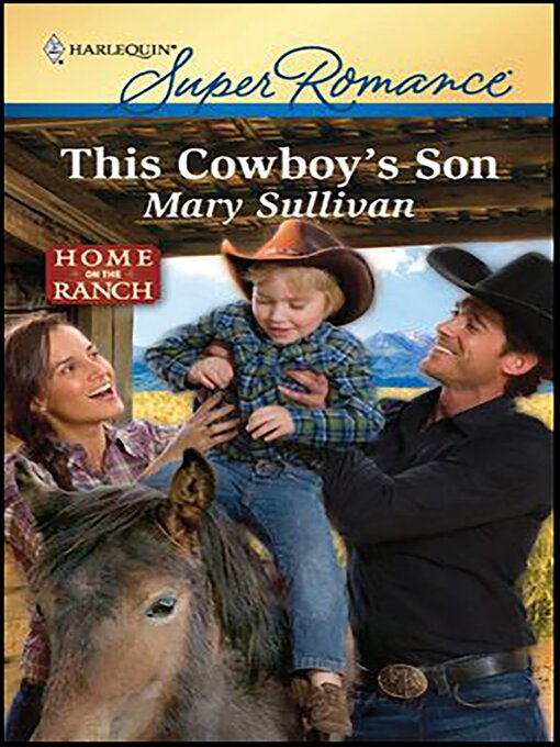 Title details for This Cowboy's Son by Mary Sullivan - Available